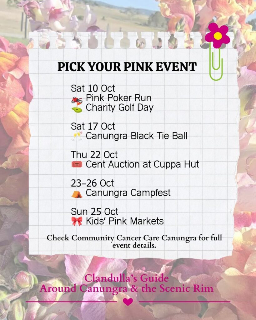 October's Guide to what's on around Clandulla. Turning Canungra Pink